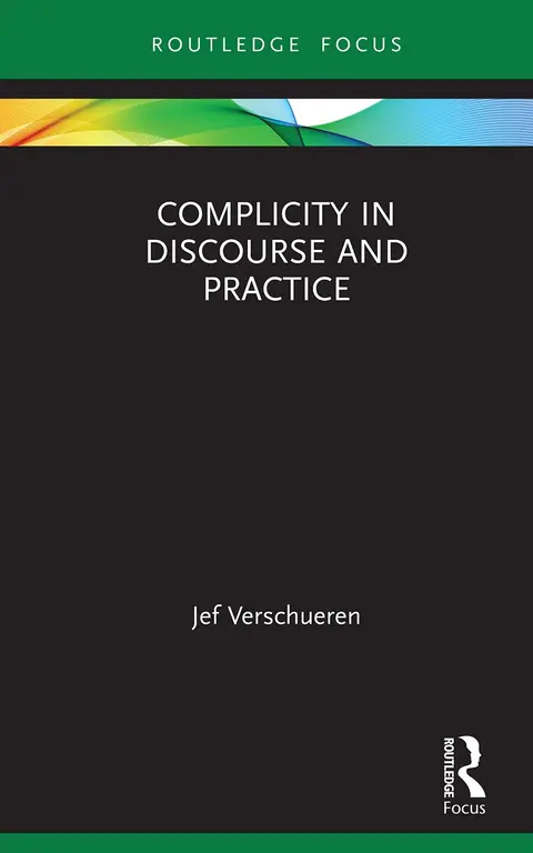 Cover of Complicity in Discourse and Practice
