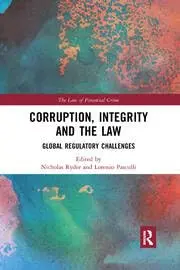 Cover of Corruption, Integrity and the Law
