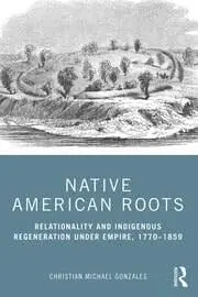 Cover of Native American Roots