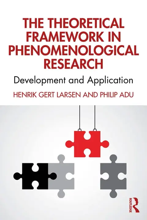 Cover of The Theoretical Framework in Phenomenological Research