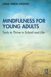 Cover of Mindfulness for Young Adults