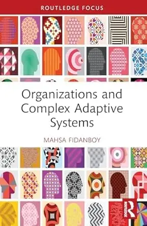 Cover of Organizations and Complex Adaptive Systems