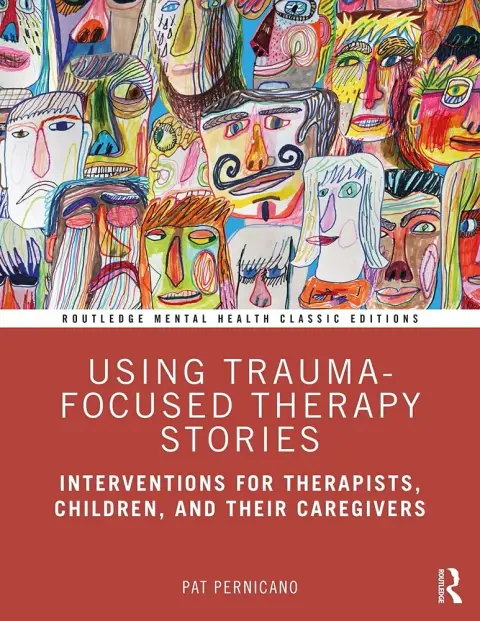 Cover of Using Trauma-Focused Therapy Stories