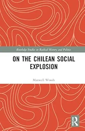 Cover of On the Chilean Social Explosion