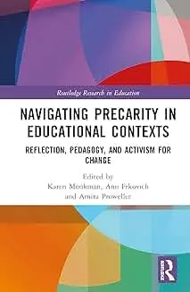Cover of Navigating Precarity in Educational Contexts
