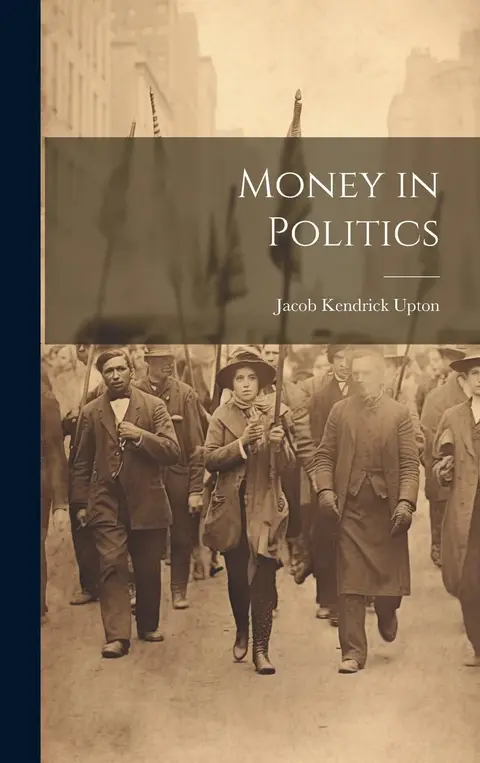 Cover of Money in Politics