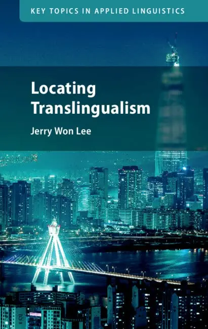 Cover of Locating Translingualism