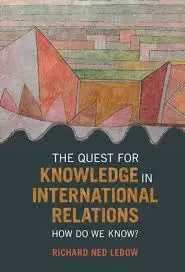 Cover of The Quest for Knowledge in International Relations