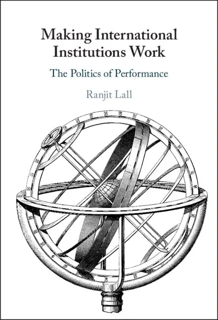 Cover of Making International Institutions Work