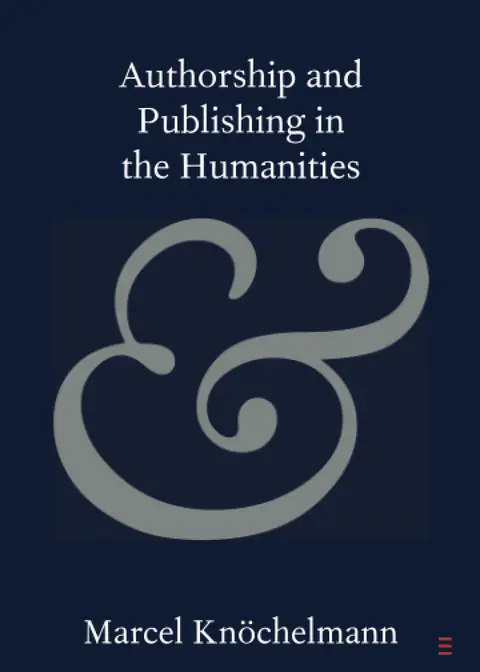 Cover of Authorship and Publishing in the Humanities