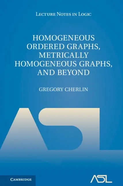 Cover of Homogeneous Ordered Graphs, Metrically Homogeneous Graphs, and Beyond 2 Volume Hardback Set