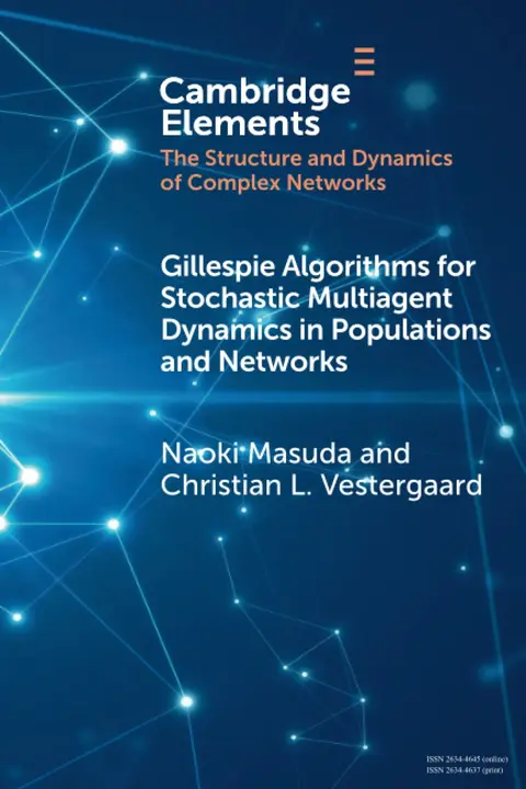 Cover of Gillespie Algorithms for Stochastic Multiagent Dynamics in Populations and Networks