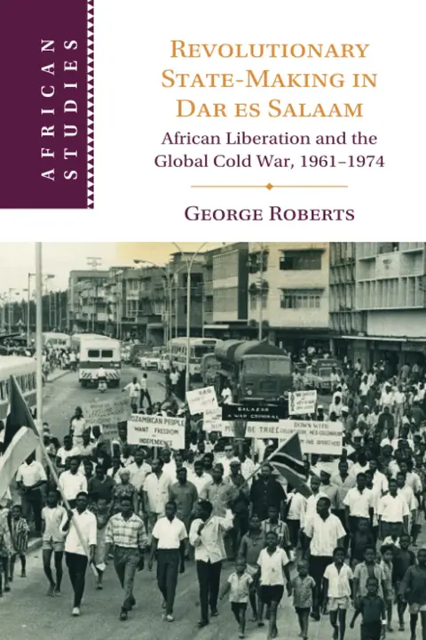Cover of Revolutionary State-Making in Dar es Salaam