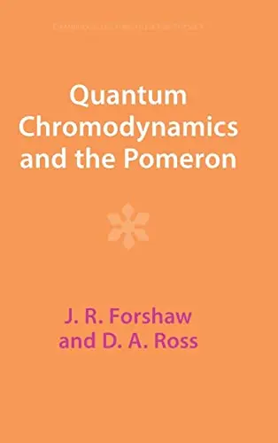 Cover of Quantum Chromodynamics and the Pomeron