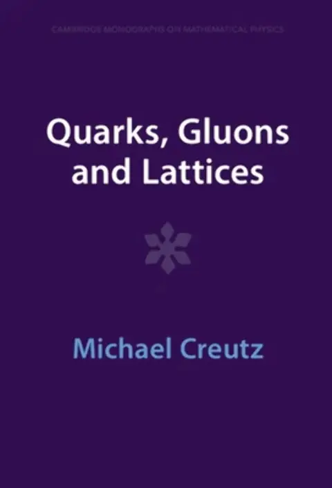 Cover of Quarks, Gluons and Lattices