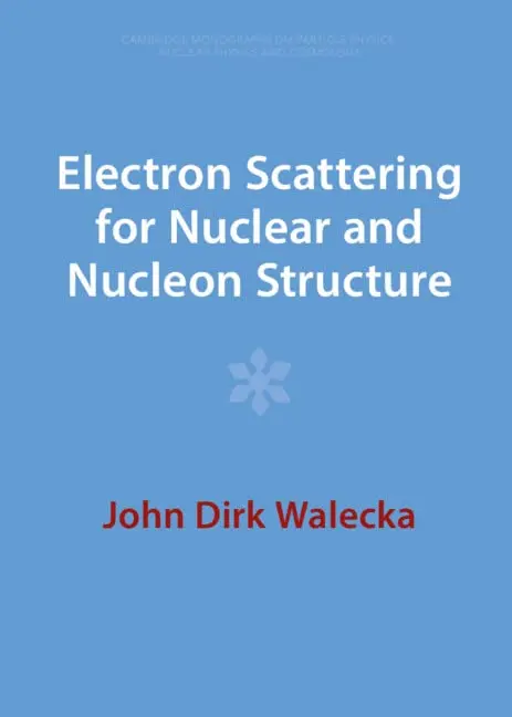 Cover of Electron Scattering for Nuclear and Nucleon Structure