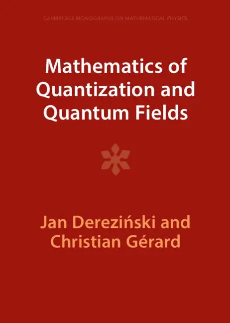 Cover of Mathematics of Quantization and Quantum Fields