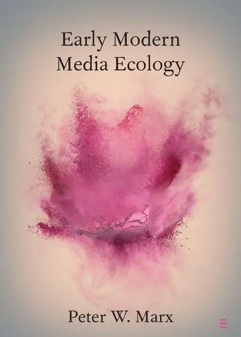 Cover of Early Modern Media Ecology