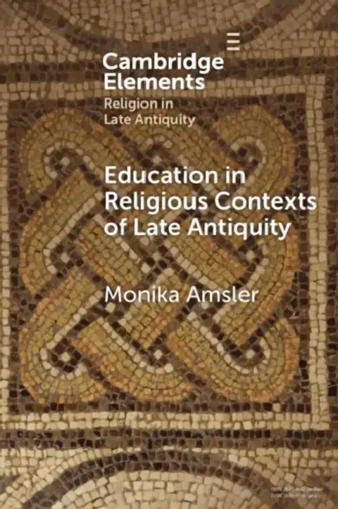 Cover of Education in Religious Contexts of Late Antiquity
