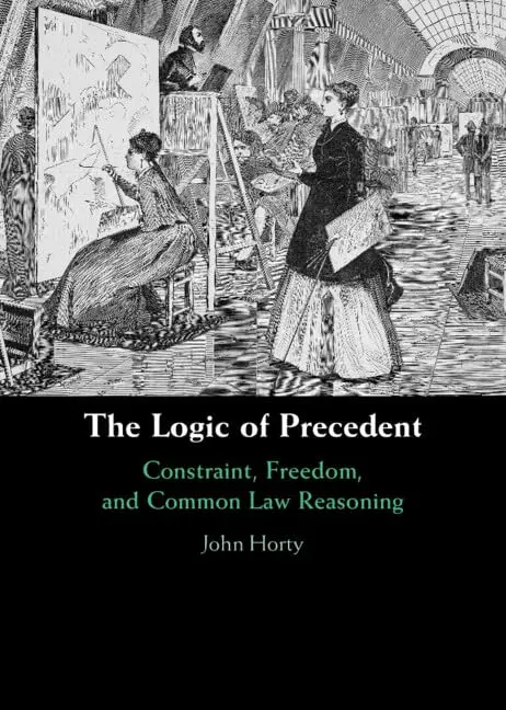 Cover of The Logic of Precedent