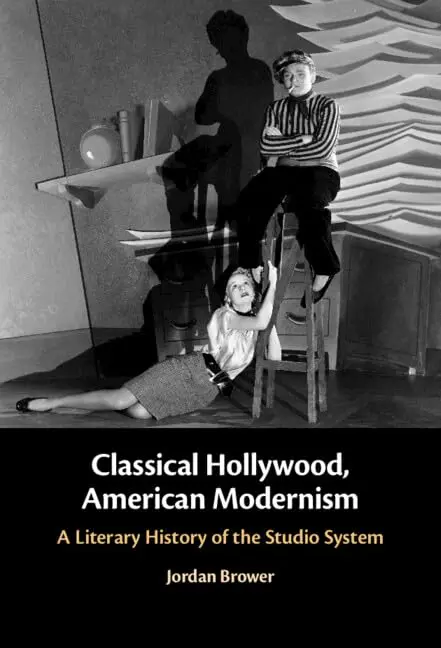 Cover of Classical Hollywood, American Modernism