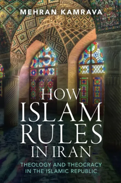 Cover of How Islam Rules in Iran
