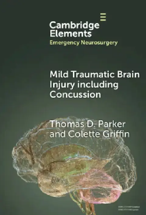 Cover of Mild Traumatic Brain Injury including Concussion