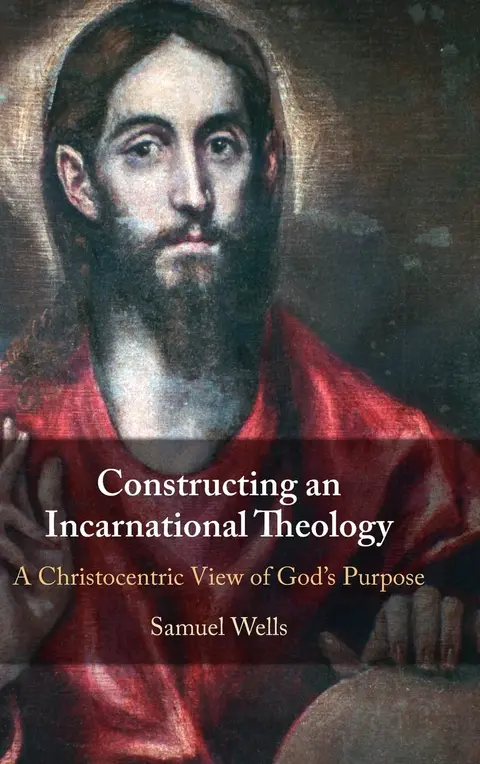 Cover of Constructing an Incarnational Theology