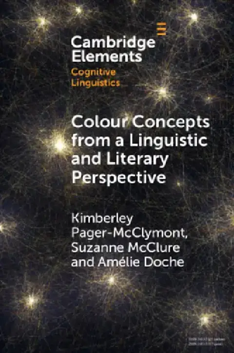 Cover of Colour Concepts from a Linguistic and Literary Perspective