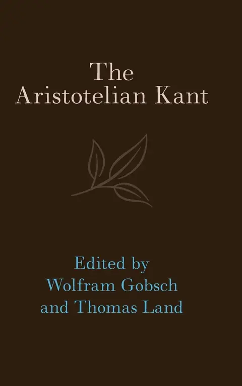 Cover of The Aristotelian Kant