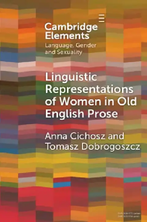 Cover of Linguistic Representations of Women in Old English Prose