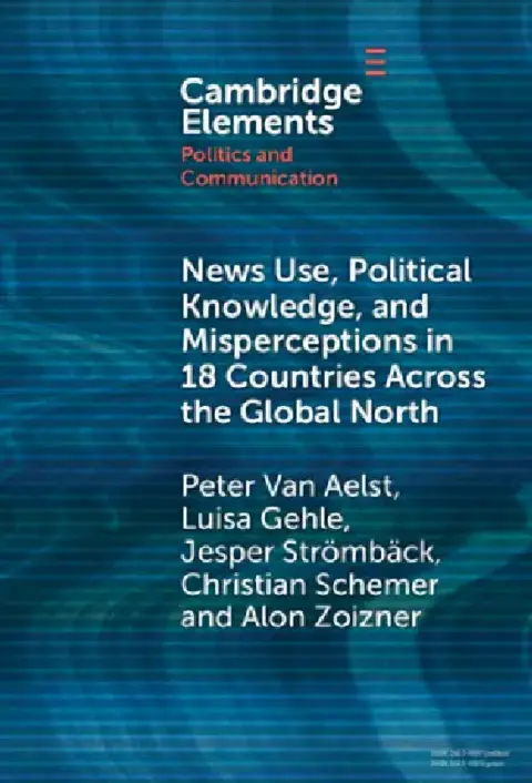 Cover of News Use, Political Knowledge, and Misperceptions in 18 Countries across the Global North