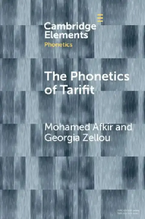 Cover of The Phonetics of Tarifit