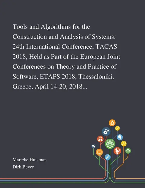 Cover of Tools and Algorithms for the Construction and Analysis of Systems