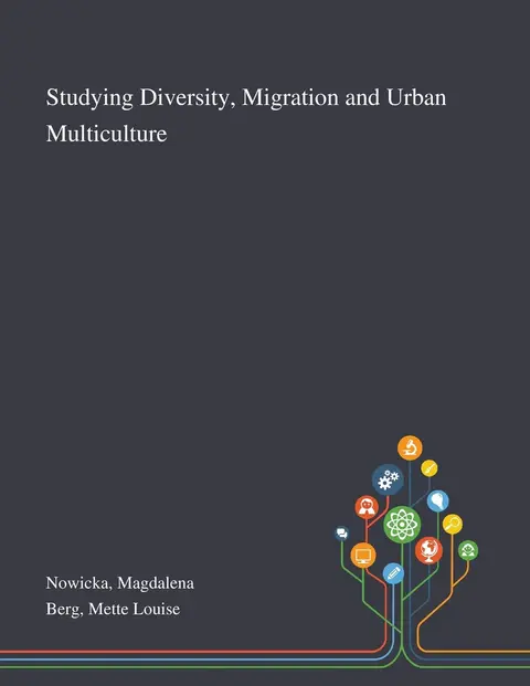 Cover of Studying Diversity, Migration and Urban Multiculture