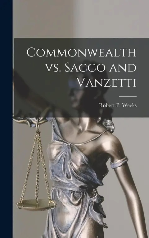 Cover of Commonwealth Vs. Sacco and Vanzetti