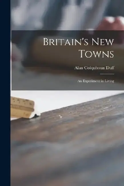 Cover of Britain's New Towns