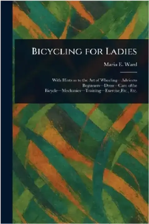 Cover of Bicycling for Ladies