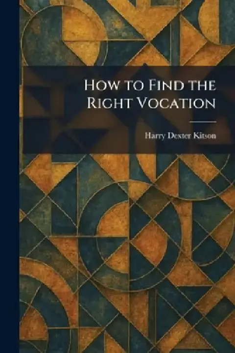 Cover of How to Find the Right Vocation