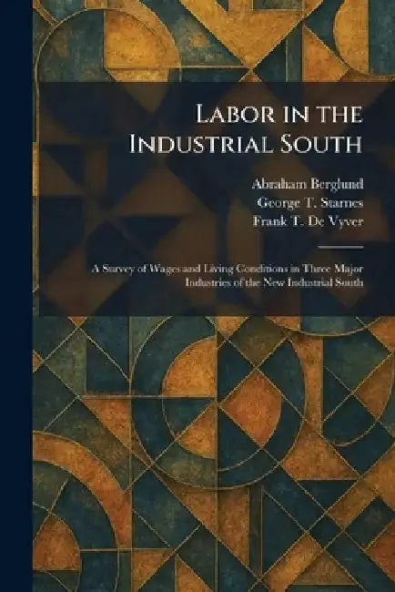 Cover of Labor in the Industrial South