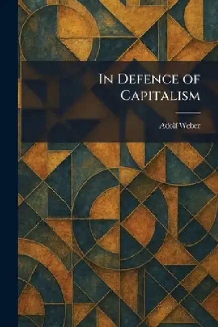 Cover of In Defence of Capitalism