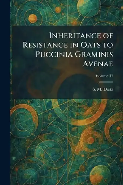 Cover of Inheritance of Resistance in Oats to Puccinia Graminis Avenae
