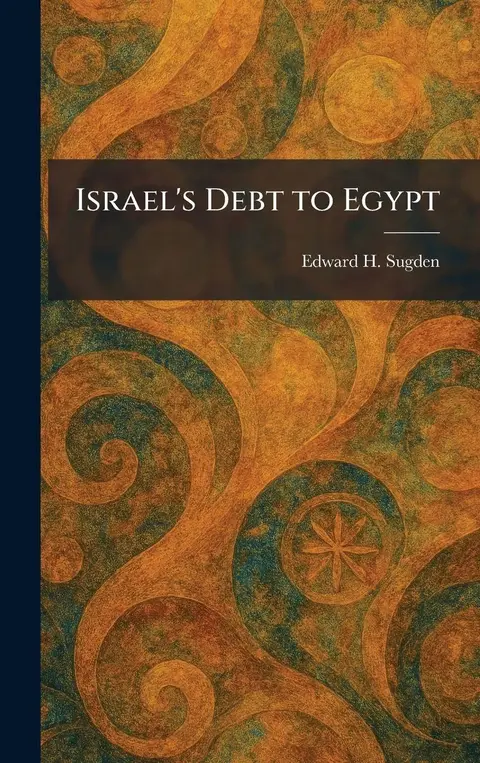 Cover of Israel's Debt to Egypt