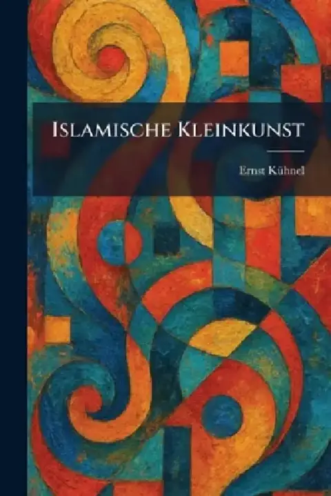 Cover of Islamische Kleinkunst