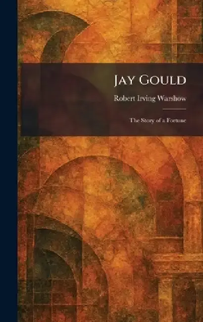 Cover of Jay Gould