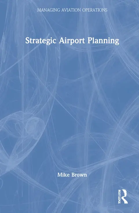 Cover of Strategic Airport Planning