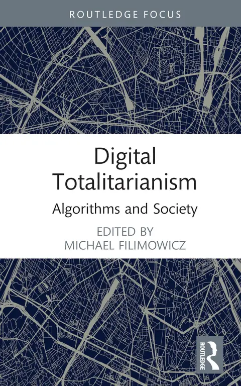 Cover of Digital Totalitarianism