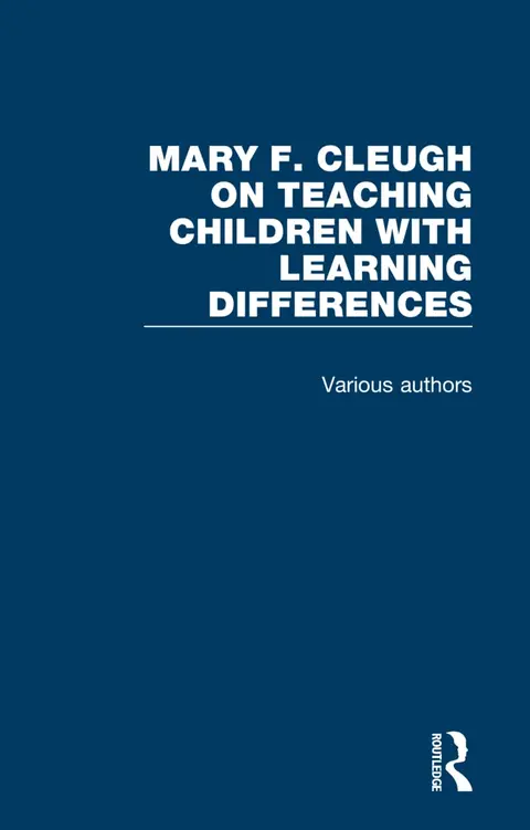 Cover of Mary F. Cleugh on Teaching Children with Learning Differences