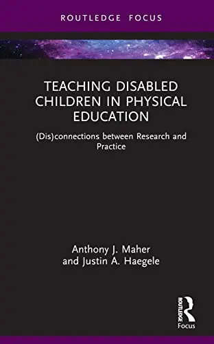 Cover of Teaching Disabled Children in Physical Education