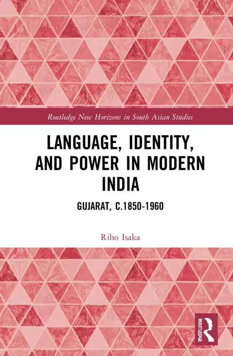 Cover of Language, Identity, and Power in Modern India